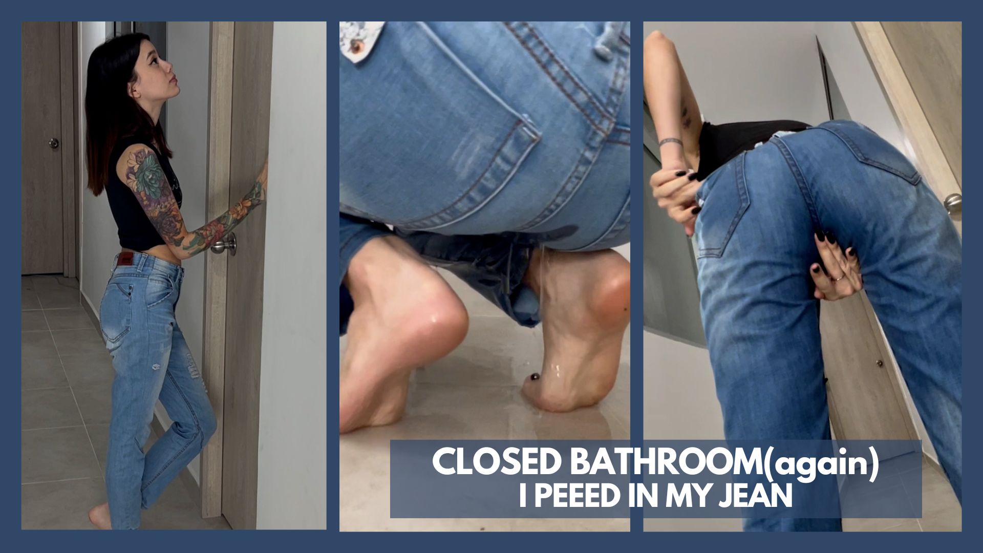 Closed Bathroom So I Peed In My Jeans